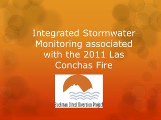 Integrated Stormwater Monitoring associated with the 2011 Las Conchas Fire