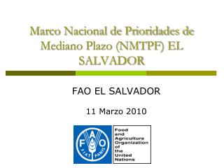 Marco Nacional de Prioridades de Mediano Plazo (NMTPF) EL SALVADOR