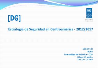 Estrategia de Seguridad en Centroamérica - 2012/2017