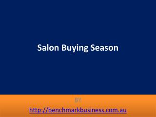 Salon Buying Season