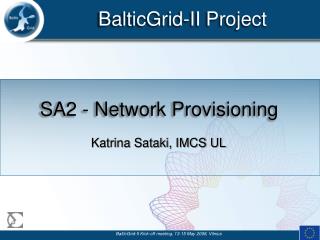 SA2 - Network Provisioning