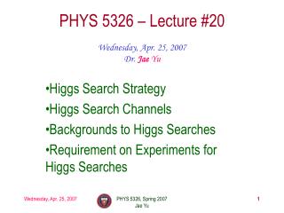 PHYS 5326 – Lecture #20