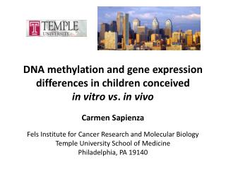 Fels Institute for Cancer Research and Molecular Biology Temple University School of Medicine