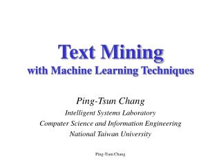 Text Mining with Machine Learning Techniques