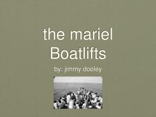 the mariel Boatlifts