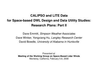 CALIPSO and LITE Data for Space-based DWL Design and Data Utility Studies: