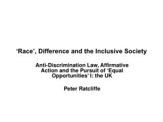 ‘Race’, Difference and the Inclusive Society