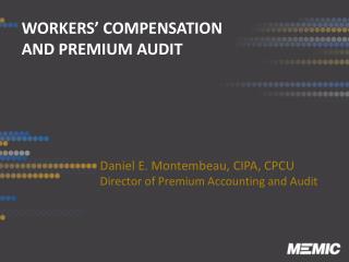 Workers’ compensation and premium audit