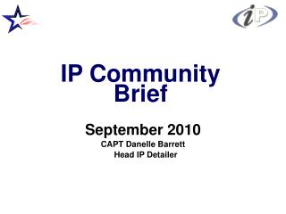 IP Community Brief