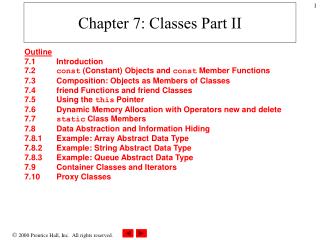 Chapter 7: Classes Part II