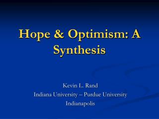Hope &amp; Optimism: A Synthesis