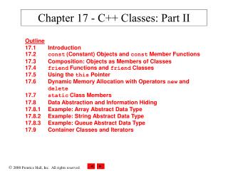 Chapter 17 - C++ Classes: Part II