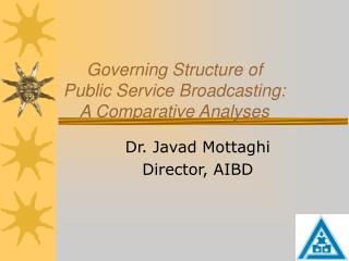 Governing Structure of Public Service Broadcasting: A Comparative Analyses