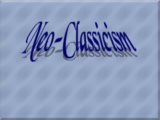 Neo-Classicism