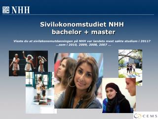 Sivil ø konomstudiet NHH bachelor + master