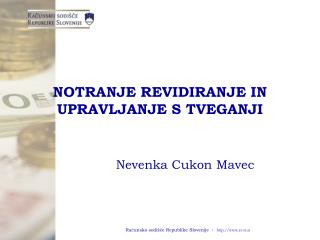 NOTRANJE REVIDIRANJE IN UPRAVLJANJE S TVEGANJI