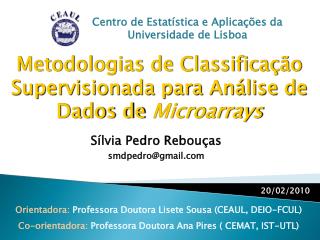 Metodologias de Classificação Supervisionada para Análise de Dados de Microarrays