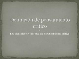 Definición de pensamiento critico