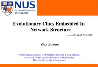 Evolutionary Clues Embedded In Network Structure —— EPJB,85,106(2012)