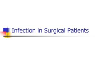 Infection in Surgical Patients