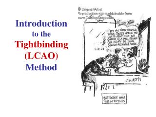 Introduction to the Tightbinding (LCAO) Method