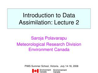 Introduction to Data Assimilation: Lecture 2