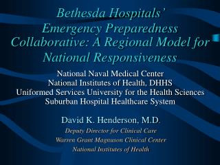 Bethesda Hospitals’ Emergency Preparedness Collaborative: A Regional Model for