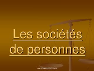 Les sociétés de personnes