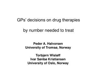 GPs’ decisions on drug therapies by number needed to treat