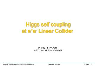 Higgs self coupling at e + e - Linear Collider