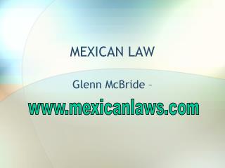 MEXICAN LAW