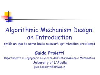 Algorithmic Mechanism Design: an Introduction