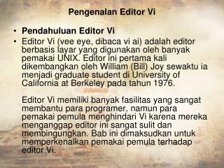 Pengenalan Editor Vi Pendahuluan Editor Vi