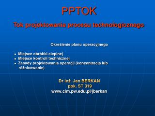 PPTOK Tok projektowania procesu technologicznego