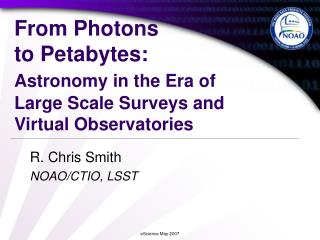 From Photons to Petabytes: Astronomy in the Era of Large Scale Surveys and Virtual Observatories