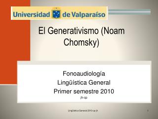 El Generativismo (Noam Chomsky)