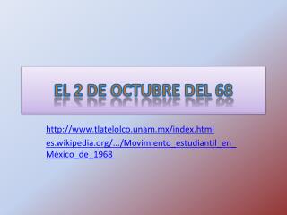 EL 2 DE OCTUBRE DEL 68
