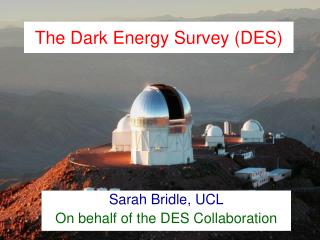 The Dark Energy Survey (DES)