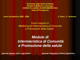 Corso integrato di Medicina ed Infermieristica di Comunità e Promozione della Salute Modulo di