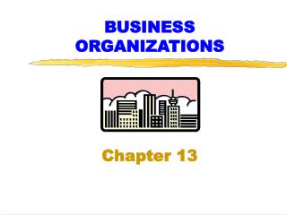 BUSINESS ORGANIZATIONS