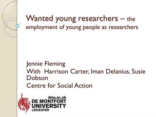 Wanted young researchers – the employment of young people as researchers