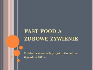 fast food a zdrowe żywienie