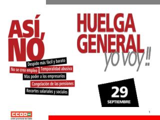 RAZONES PARA UNA HUELGA GENERAL