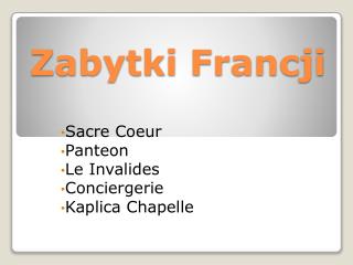 Zabytki Francji