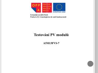 Testování PV modulů A5M13FVS-7