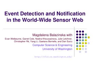 Event Detection and Notification in the World-Wide Sensor Web