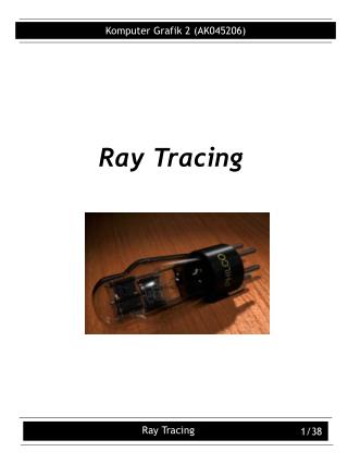 Ray Tracing