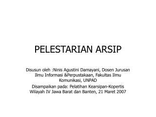 PELESTARIAN ARSIP