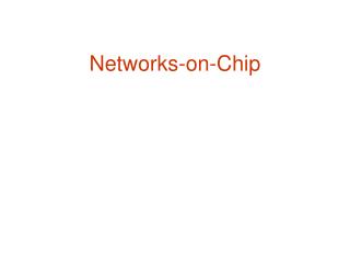 Networks-on-Chip