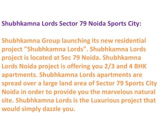 9899606065!! Shubhkamna Lords Noida} - { Shubhkamna Lords